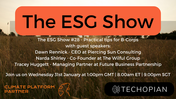 CLIMATE PLATFORM - The ESG Show # 28 Practical tips for B-Corps